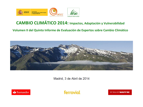 JORNADA DE PRESENTACIÓN: Cambio Climático 2014: Impactos, Adaptación y Vulnerabilidad.